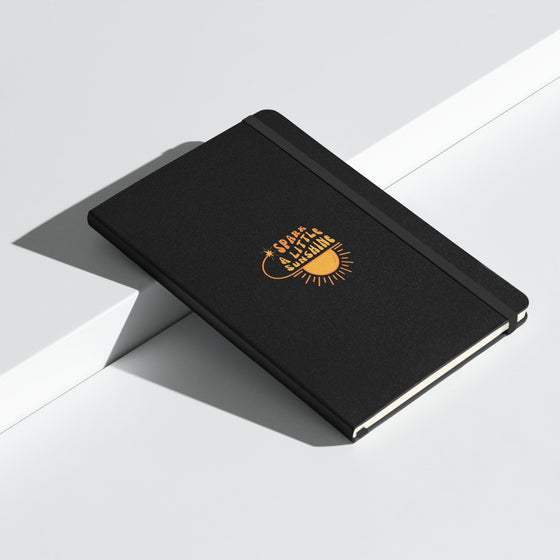 Spark A Little Sunshine Hardcover Bound Notebook - Black