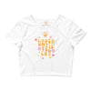 Spark A Little Sunshine Laugh Until You Cry ( Yellow Letters) - Women’s Crop Tee - White