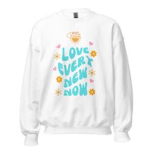  Spark A Little Sunshine Love Every New Now (Unisex) Sweatshirt - White